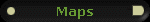 Maps